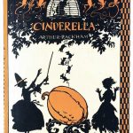 ARTHUR RACKHAM - Cinderella, Retold By C.S. Evans